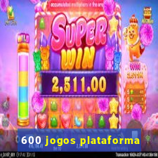 600 jogos plataforma